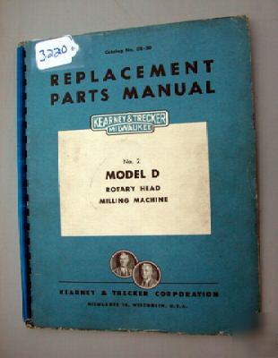 Kearney & trecker milwaukee parts manual 2D