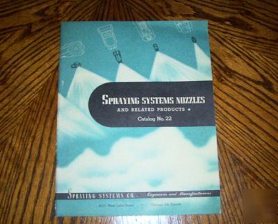 1943 spraying systems co. catalog no. 22, fire fighting