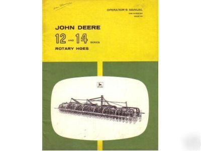 John deere 12 & 14 rotary hoes operator's manual