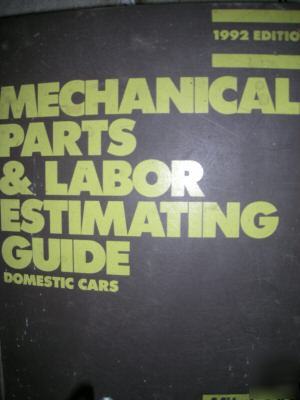 Mechanical parts & labor estimating guide-domestic cars