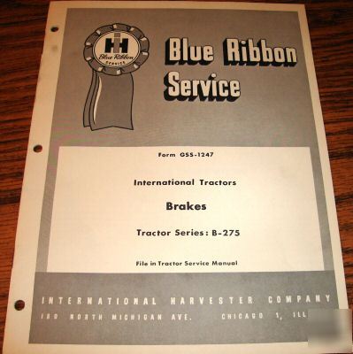 Ih b-275 tractor brakes service repair manual brsm