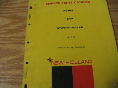 New holland 1047 stackliner parts catalog manual