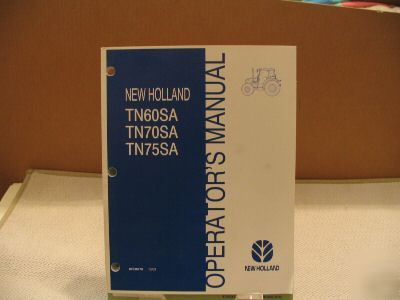 New holland TN60SA to TN75SA tractor operators manual