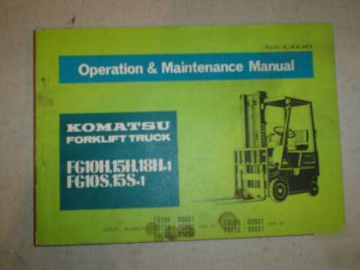 Komatsu fg 10H 15H 18H 10S 15S forklift op/maint manual