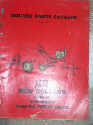 1957 model 80 auto wire-tie pickup baler parts catalog
