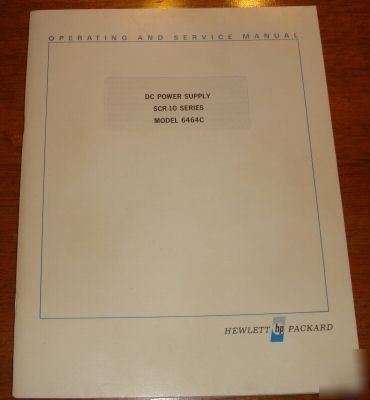 Hp original manual dc power supply scr-10 series 6464C