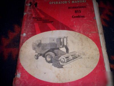 International 815 combine operator's manual book