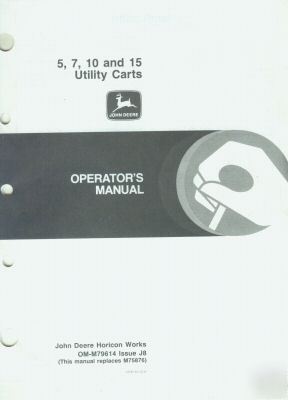 John deere 7 10 and 15 utility cart operator manual 