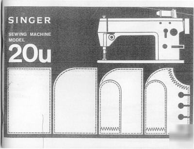 Singer 20U u industrial sewing machine operator manual