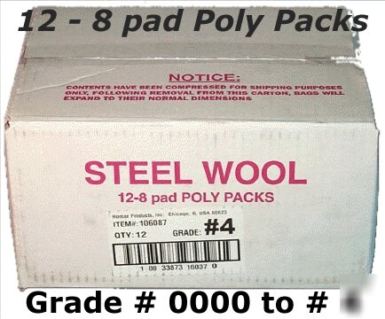 Steel wool 12-8 pad poly packs grade # 4