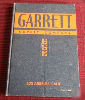 1939 garrett supply co. catalog from los angeles, ca 