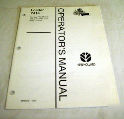 New holland 256 276 9030 -7414 loader operators manual
