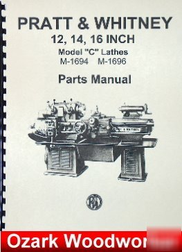 Pratt & whitney model c lathe 12