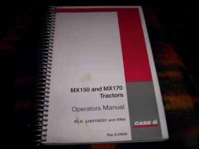 Ih case MX150-MX170 tractors operator manual #6-24640