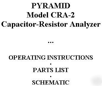 100% manual = pyramid cra-2 capacitor resistor analyzer