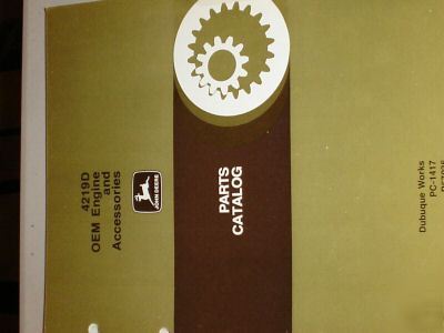 John deere 4219D engine & accessories parts book manual