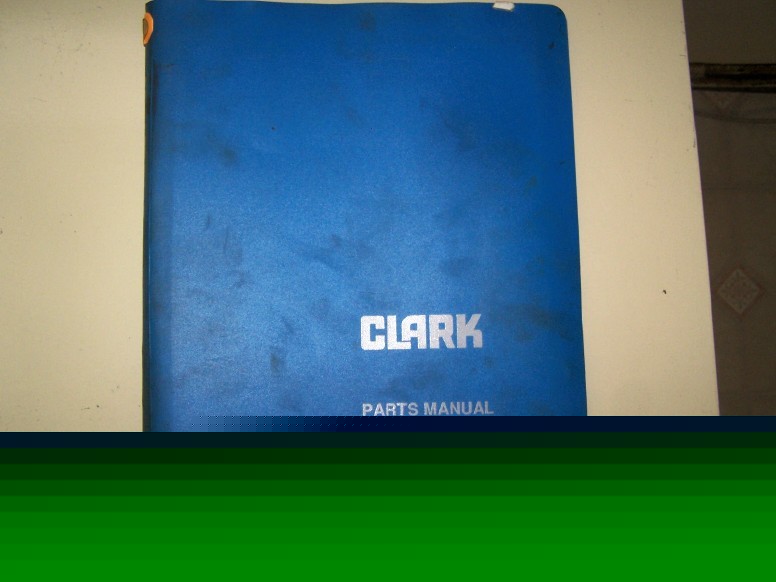 Clark fork lift forklift parts manual