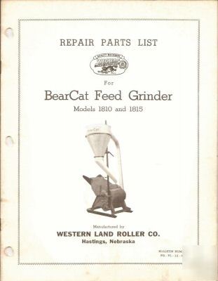 Bearcat repair & op inst's for 1810 & 1815 feed grinder