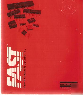 Fairchild advanced schottky ttl -1984 - digital ic data